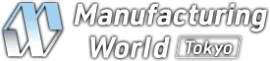 Manufacturing World Tokyo 2025